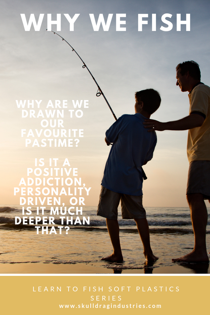 Why we fish